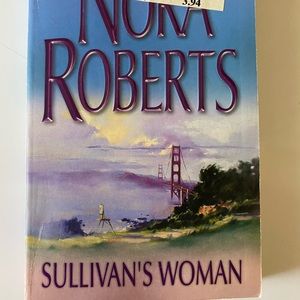 Nora Roberts: Sullivan's Woman